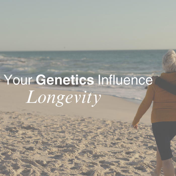 How Your Genetics Influence Longevity