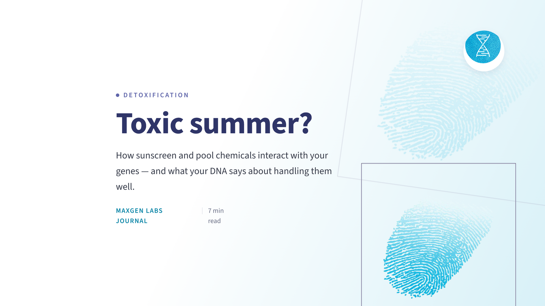 Toxic Summer? How Sunscreen, Pool Chemicals & Your DNA May Be Colliding
